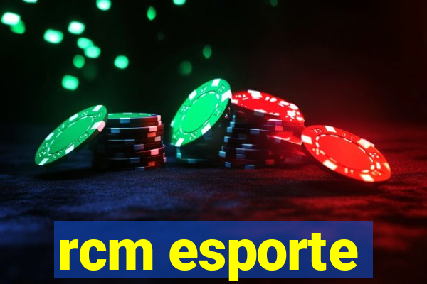 rcm esporte